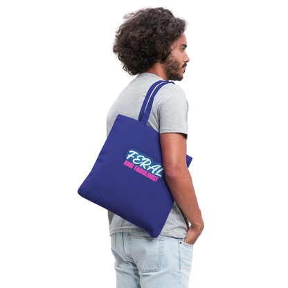 FERAL AND FABULOUS Tote Bag - royal blue