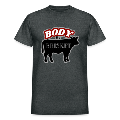 BODY BY BRISKET Gildan Ultra Cotton Adult T-Shirt - deep heather
