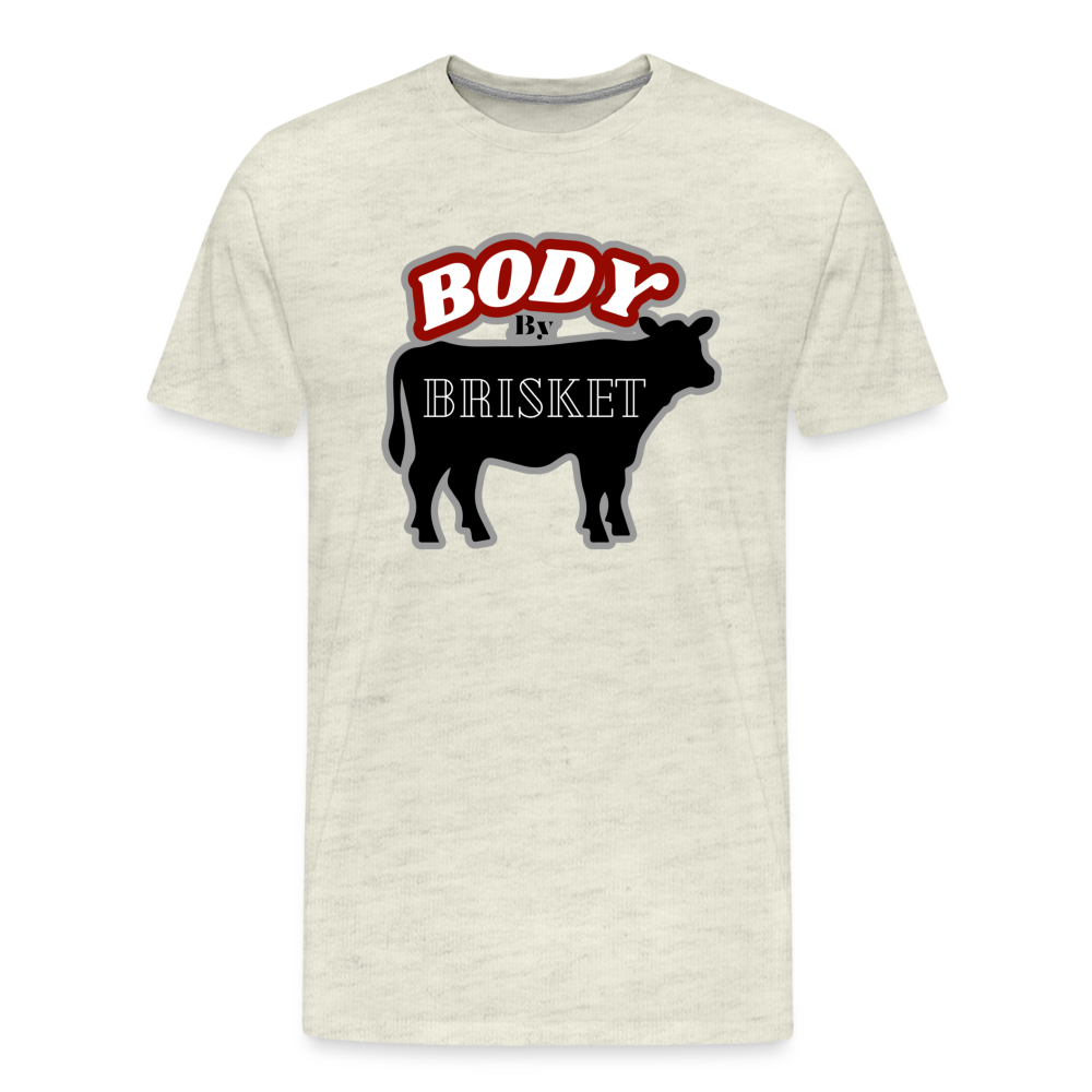 BODY BY BRISKET Men's Premium T-Shirt - heather oatmeal