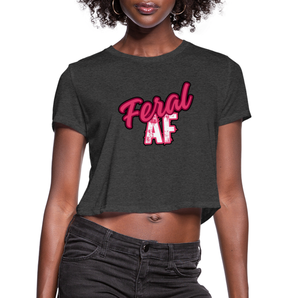 FERAL AF Women's Cropped T-Shirt - deep heather