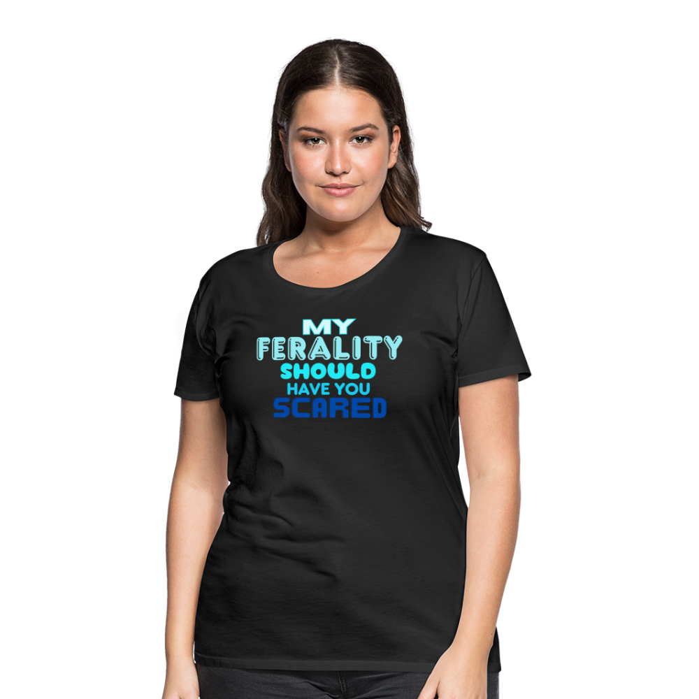 FERALITY Women’s Premium T-Shirt - black