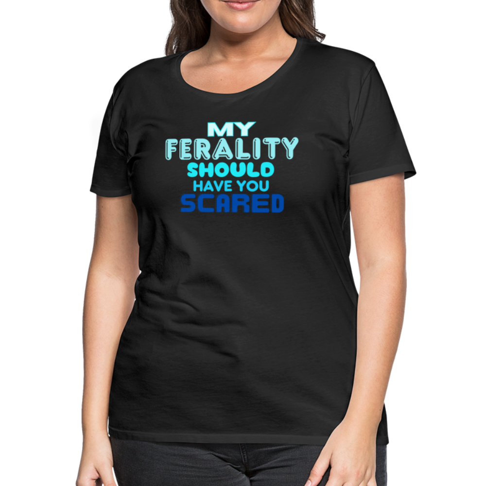 FERALITY Women’s Premium T-Shirt - black