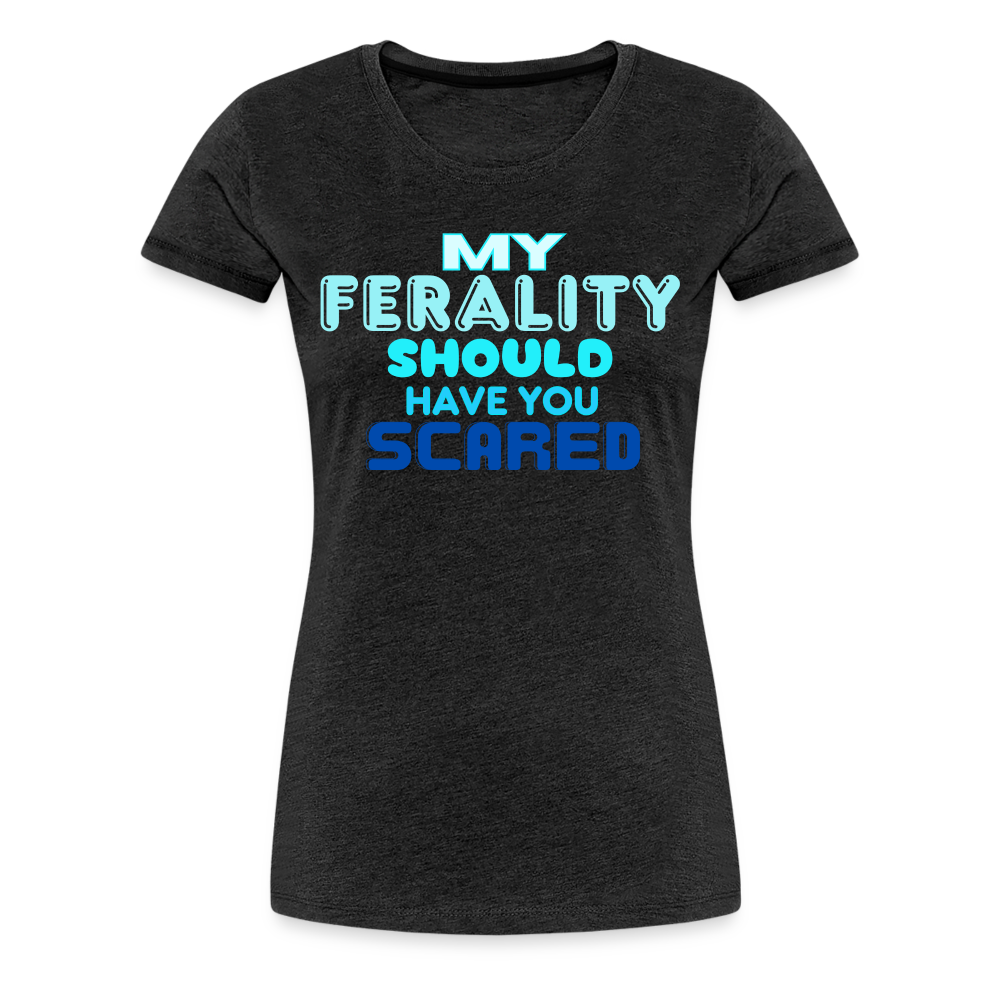 FERALITY Women’s Premium T-Shirt - charcoal grey