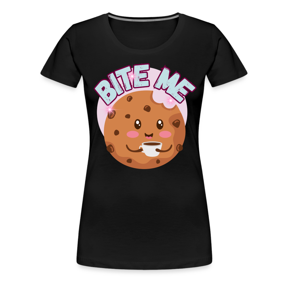 Bite Me – Women’s Premium T-Shirt - black