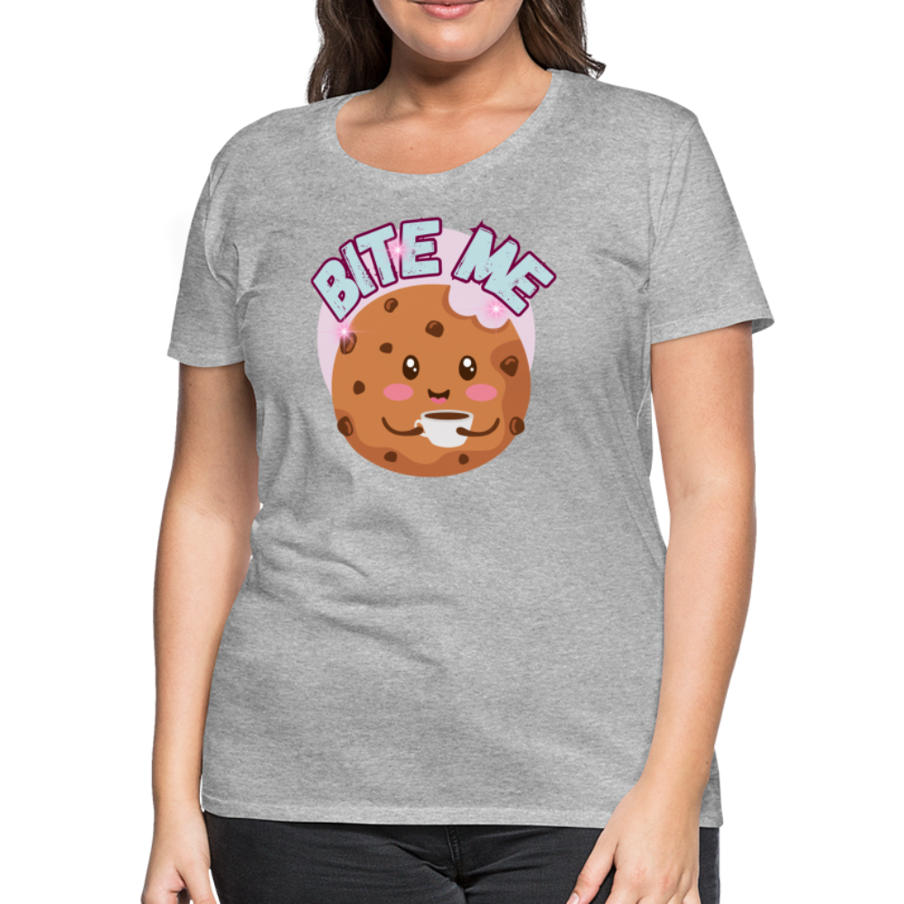 Bite Me – Women’s Premium T-Shirt - heather gray