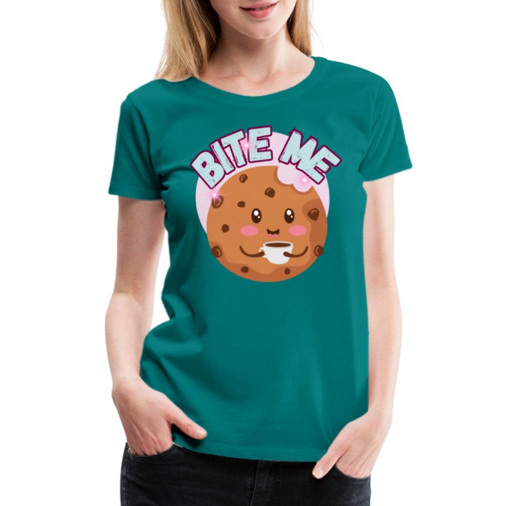 Bite Me – Women’s Premium T-Shirt - teal