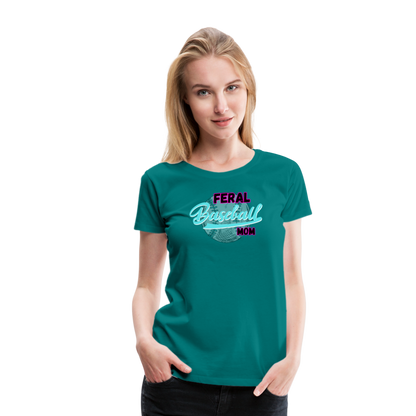 Feral Baseball Mom Women’s Premium T-Shirt - teal