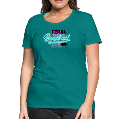 Feral Baseball Mom Women’s Premium T-Shirt - teal