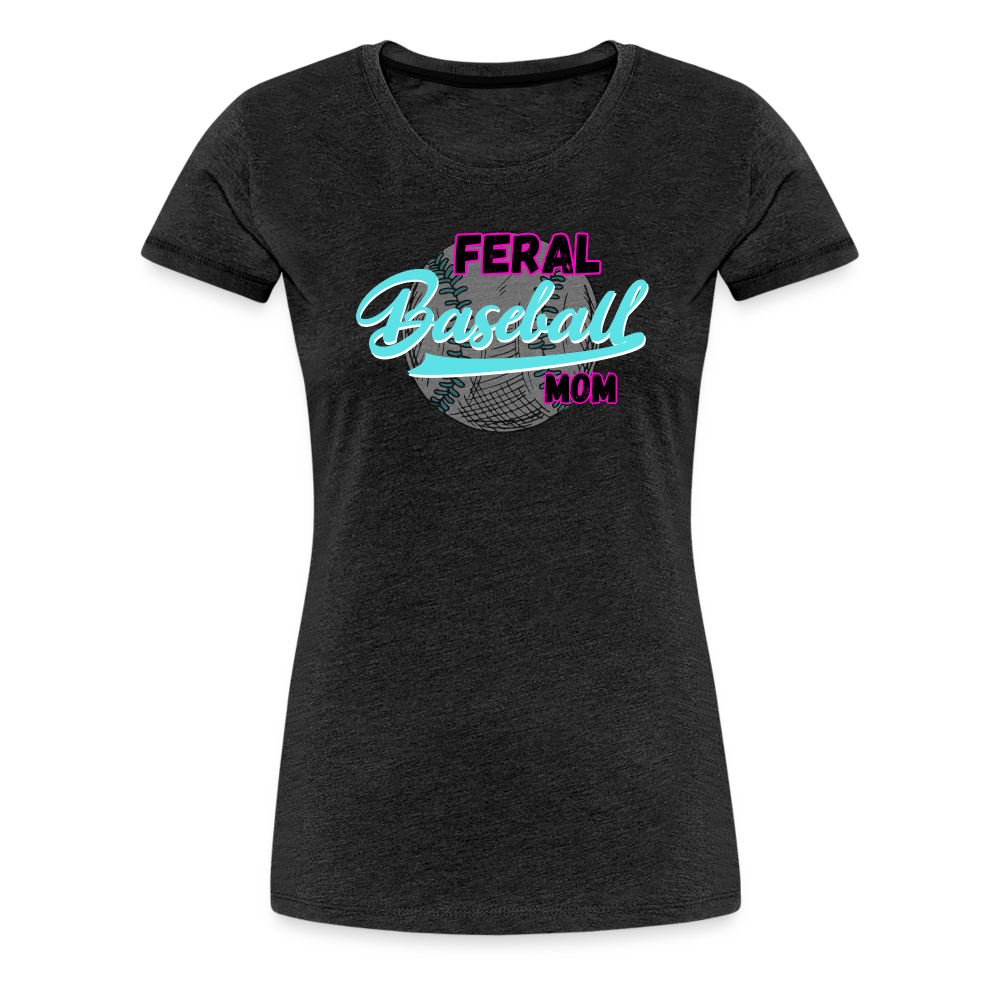 Feral Baseball Mom Women’s Premium T-Shirt - charcoal grey