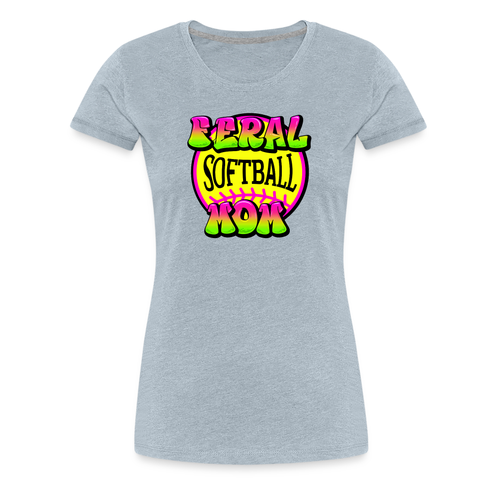 FERAL SOFTBALL MOM Women’s Premium T-Shirt - heather ice blue