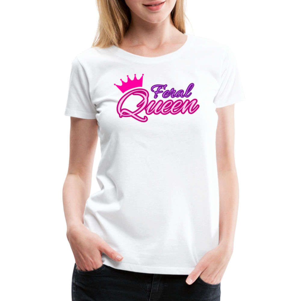 Feral Queen Women’s Premium T-Shirt - white