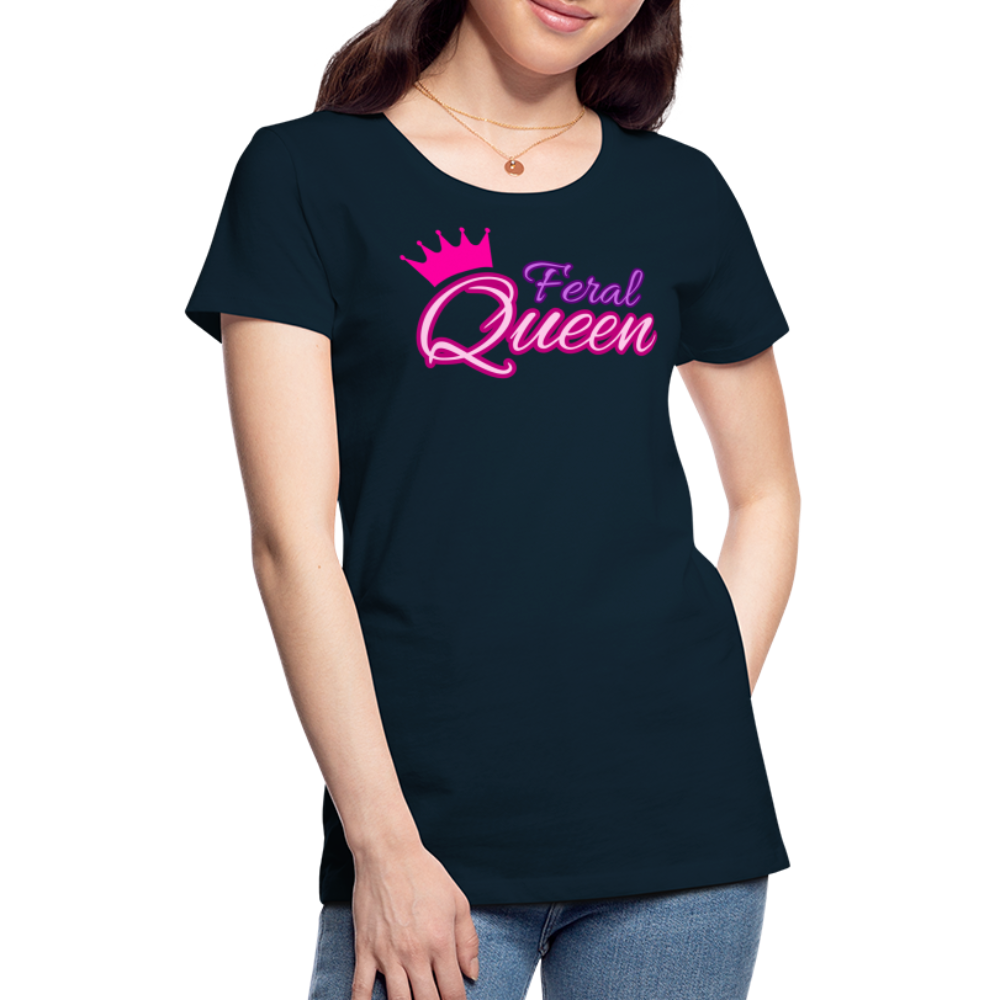 Feral Queen Women’s Premium T-Shirt - deep navy