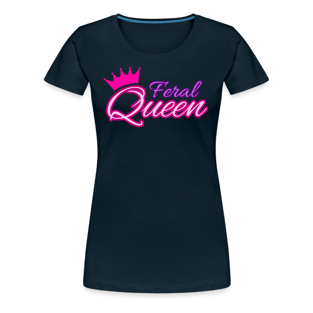 Feral Queen Women’s Premium T-Shirt - deep navy