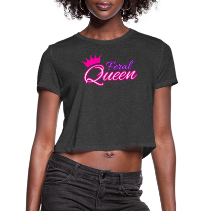 Feral Queen Women's Cropped T-Shirt - deep heather