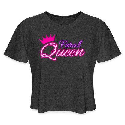 Feral Queen Women's Cropped T-Shirt - deep heather