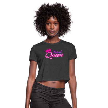 Feral Queen Women's Cropped T-Shirt - deep heather