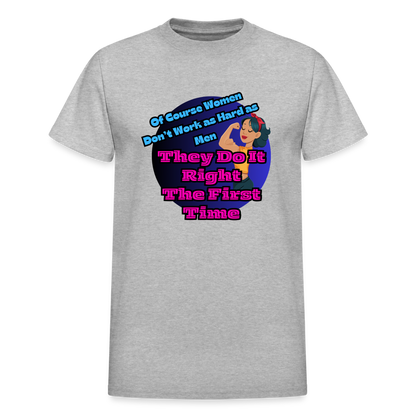 Women Do it Right Gildan Ultra Cotton Adult T-Shirt - heather gray