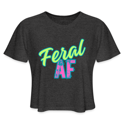 FERAL AF Women's Cropped T-Shirt - deep heather