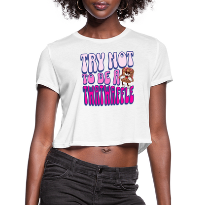 BENNETT PEACH "TRY NOT TO BE A TWATWAFFLE" Women's Cropped T-Shirt - white