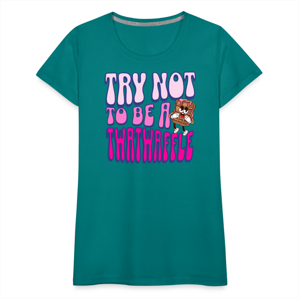 BENNETT PEACH "TRY NOT TO BE A TWATWAFFLE" Women’s Premium T-Shirt - teal