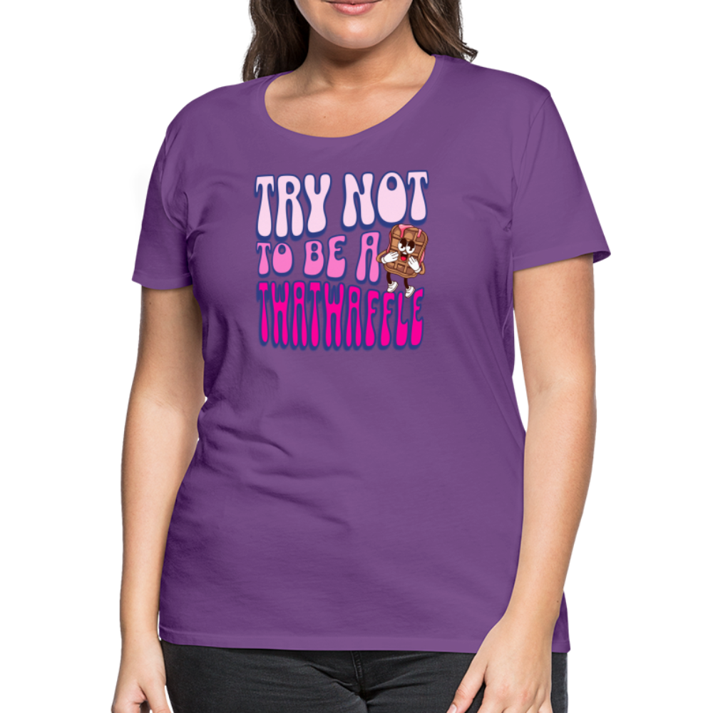 BENNETT PEACH "TRY NOT TO BE A TWATWAFFLE" Women’s Premium T-Shirt - purple