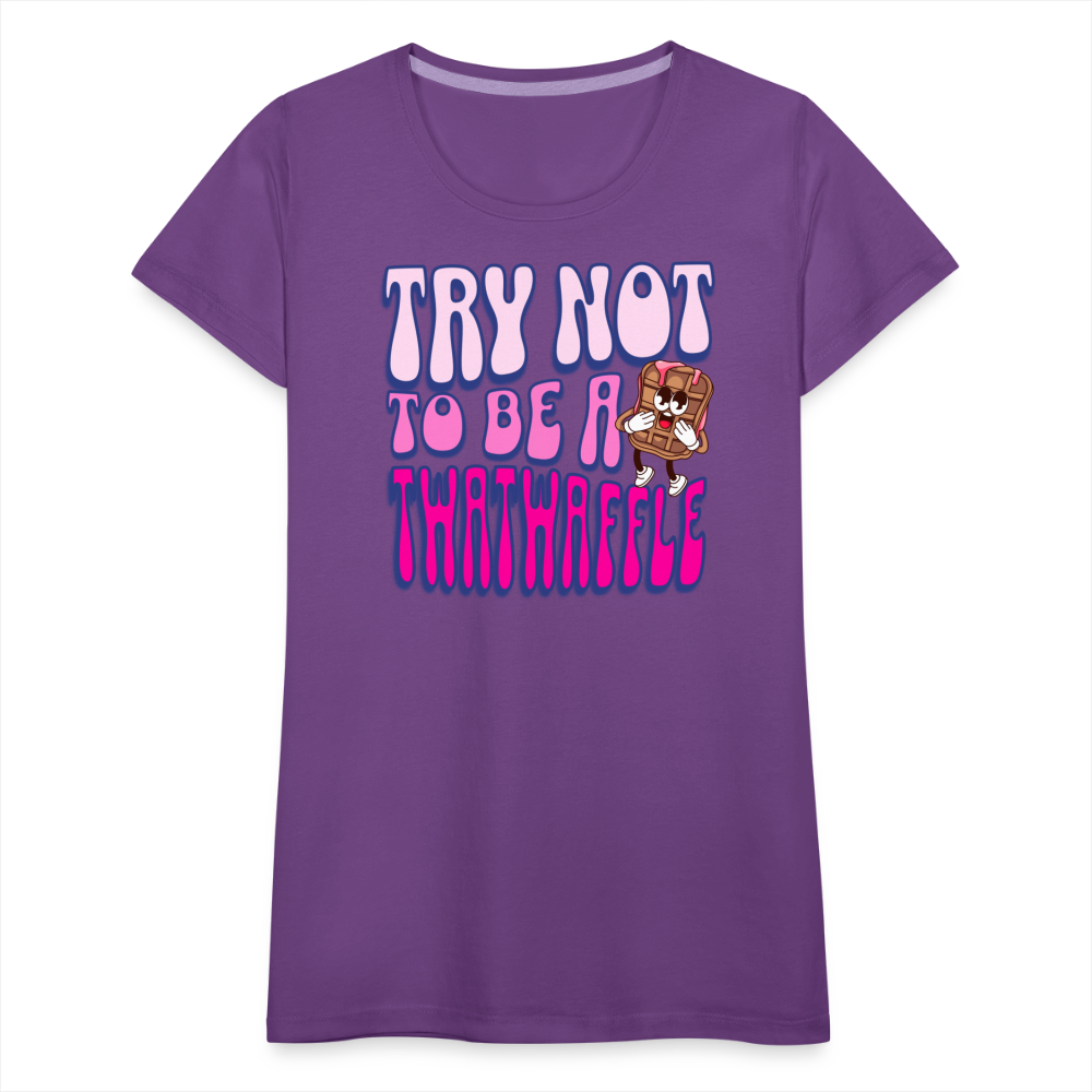 BENNETT PEACH "TRY NOT TO BE A TWATWAFFLE" Women’s Premium T-Shirt - purple