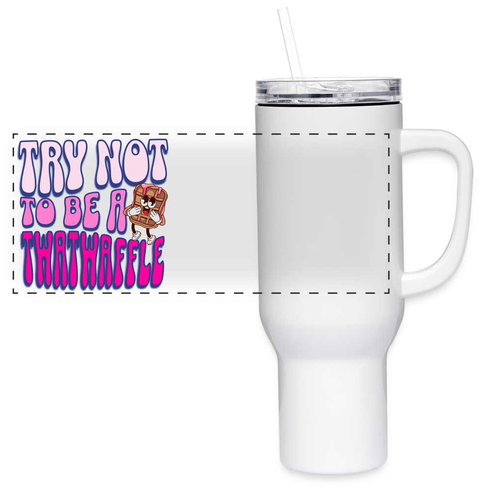 BENNETT PEACH "TRY NOT TO BE A TWATWAFFLE" 40 oz Travel Tumbler - white