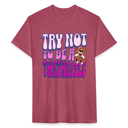 BENNETT PEACH "TRY NOT TO BE A TWATWAFFLE" Fitted Cotton/Poly T-Shirt by Next Level - heather burgundy