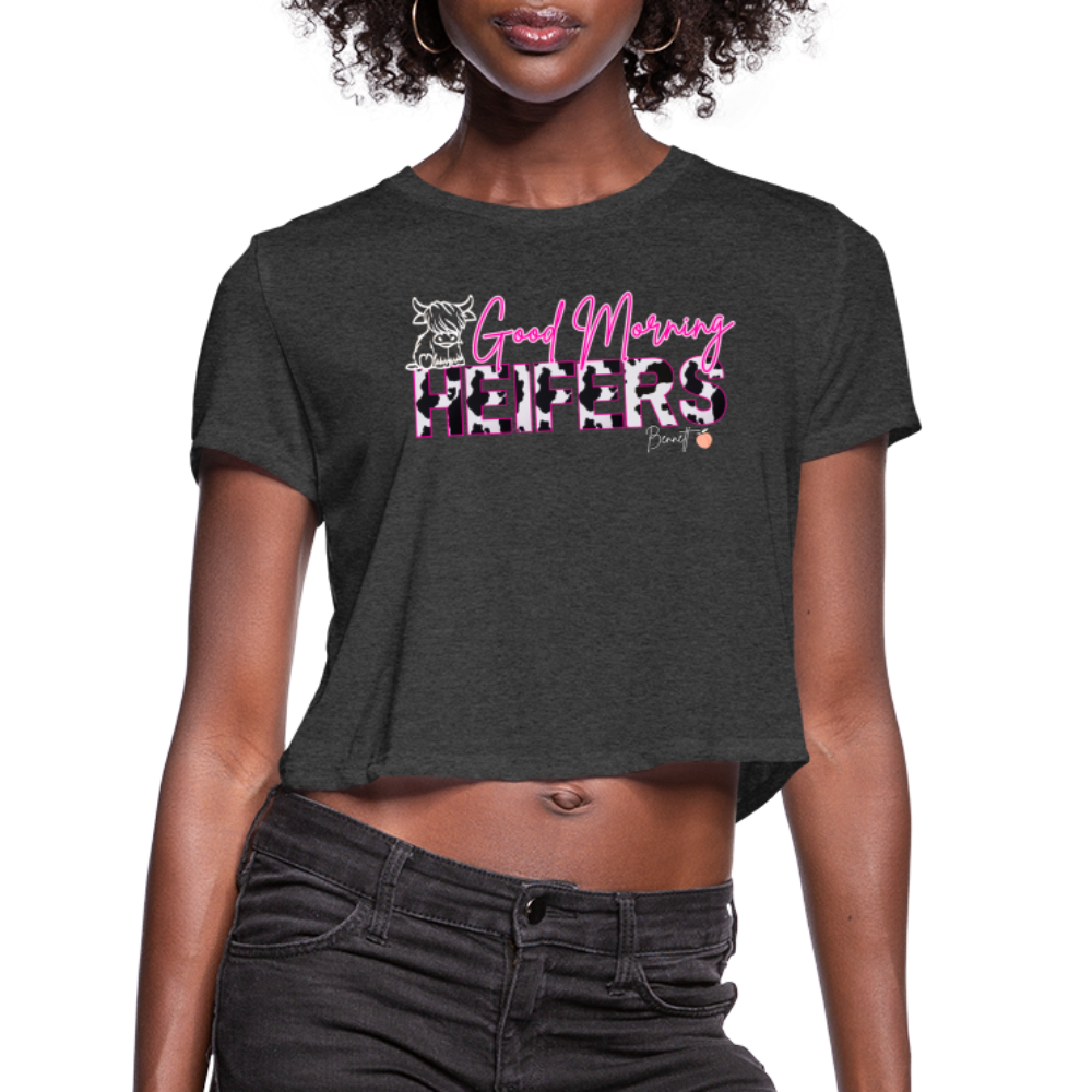 BENNETT PEACH "GOOD MORNING HEIFFERS" Women's Cropped T-Shirt - deep heather