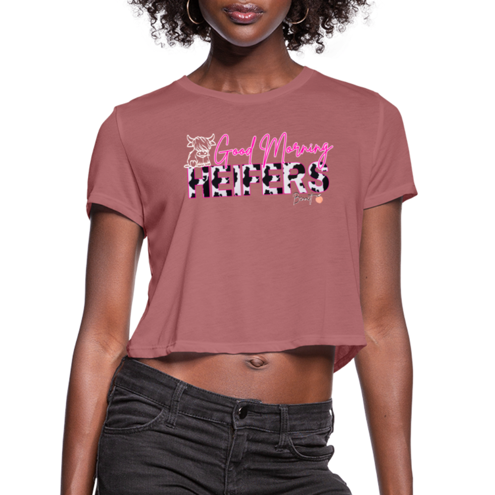 BENNETT PEACH "GOOD MORNING HEIFFERS" Women's Cropped T-Shirt - mauve