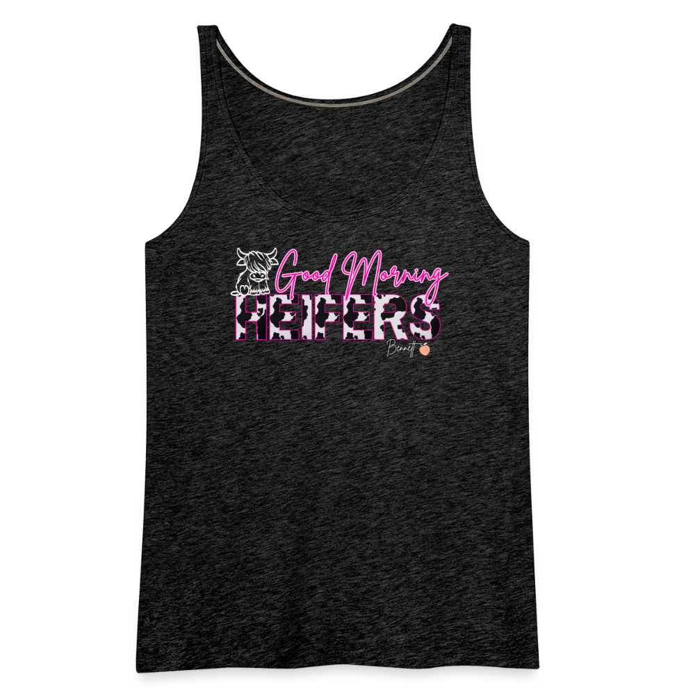 BENNETT PEACH "GOOD MORNING HEIFFERS" Women's Cropped T-Shirt Women’s Premium Tank Top - charcoal grey