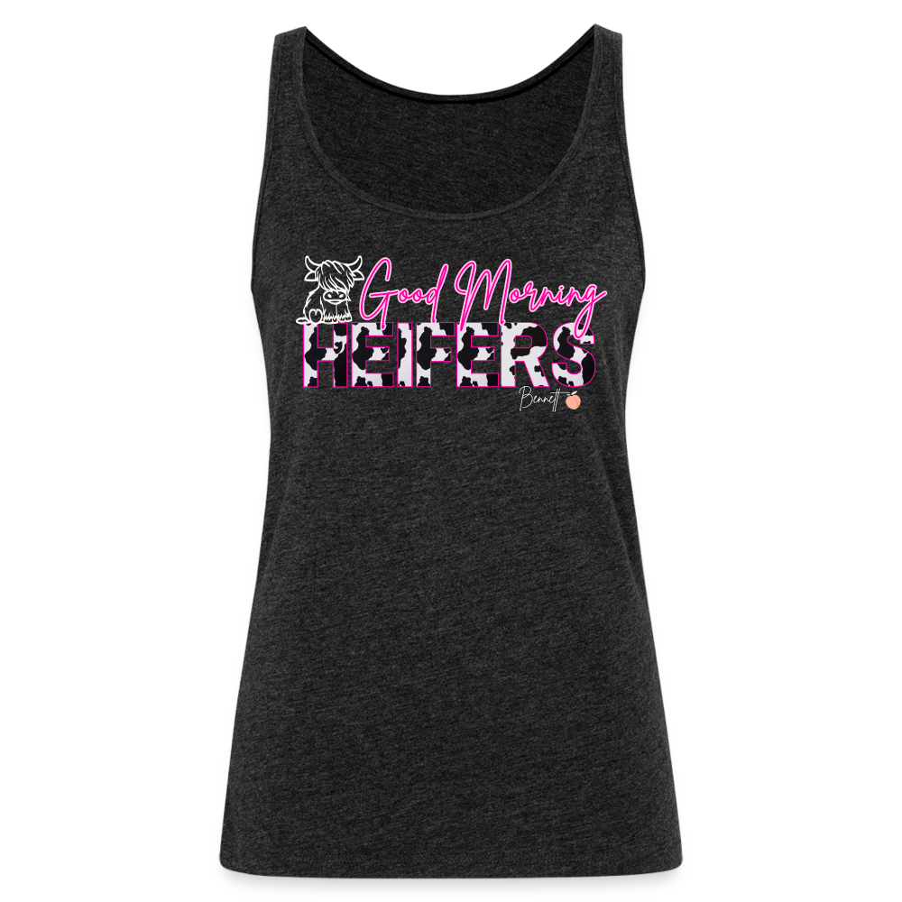 BENNETT PEACH "GOOD MORNING HEIFFERS" Women's Cropped T-Shirt Women’s Premium Tank Top - charcoal grey