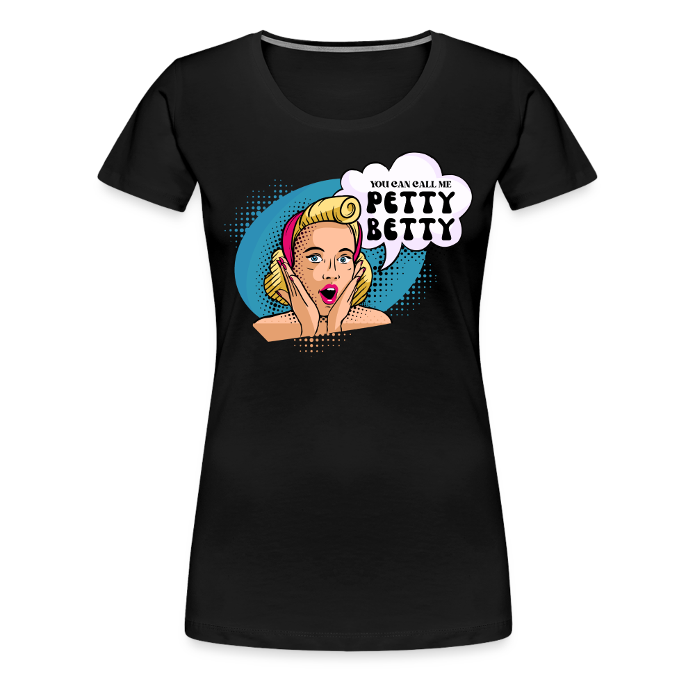 BENNETT PEACH "PETTY BETTY" Women’s Premium T-Shirt - black