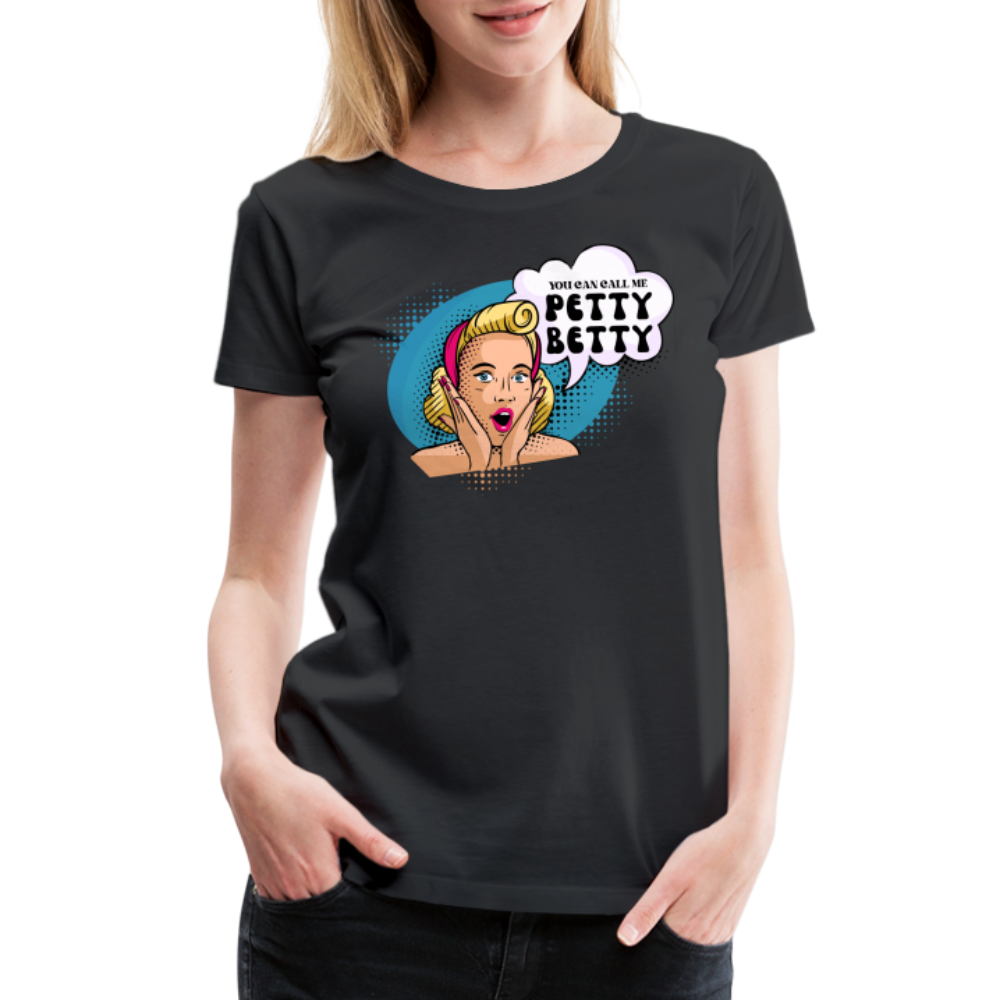 BENNETT PEACH "PETTY BETTY" Women’s Premium T-Shirt - black