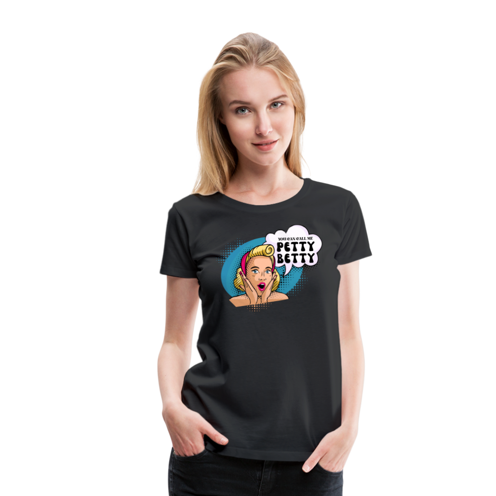 BENNETT PEACH "PETTY BETTY" Women’s Premium T-Shirt - black