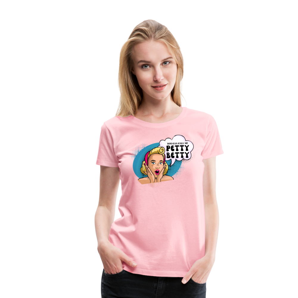 BENNETT PEACH "PETTY BETTY" Women’s Premium T-Shirt - pink