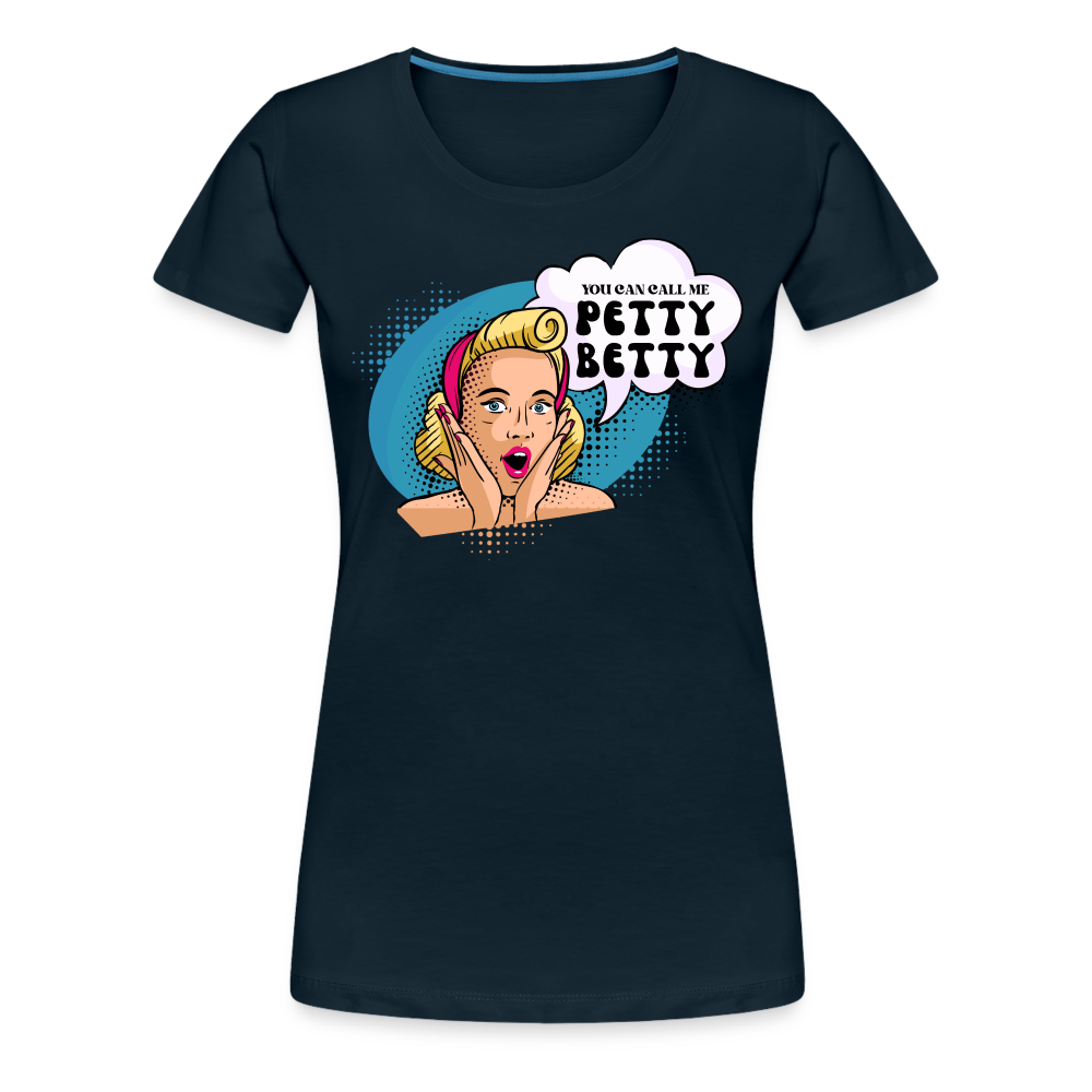 BENNETT PEACH "PETTY BETTY" Women’s Premium T-Shirt - deep navy