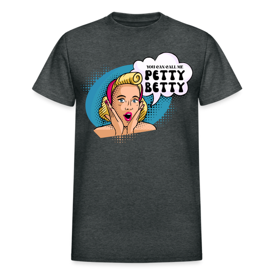 BENNETT PEACH "PETTY BETTY" Gildan Ultra Cotton Adult T-Shirt - deep heather