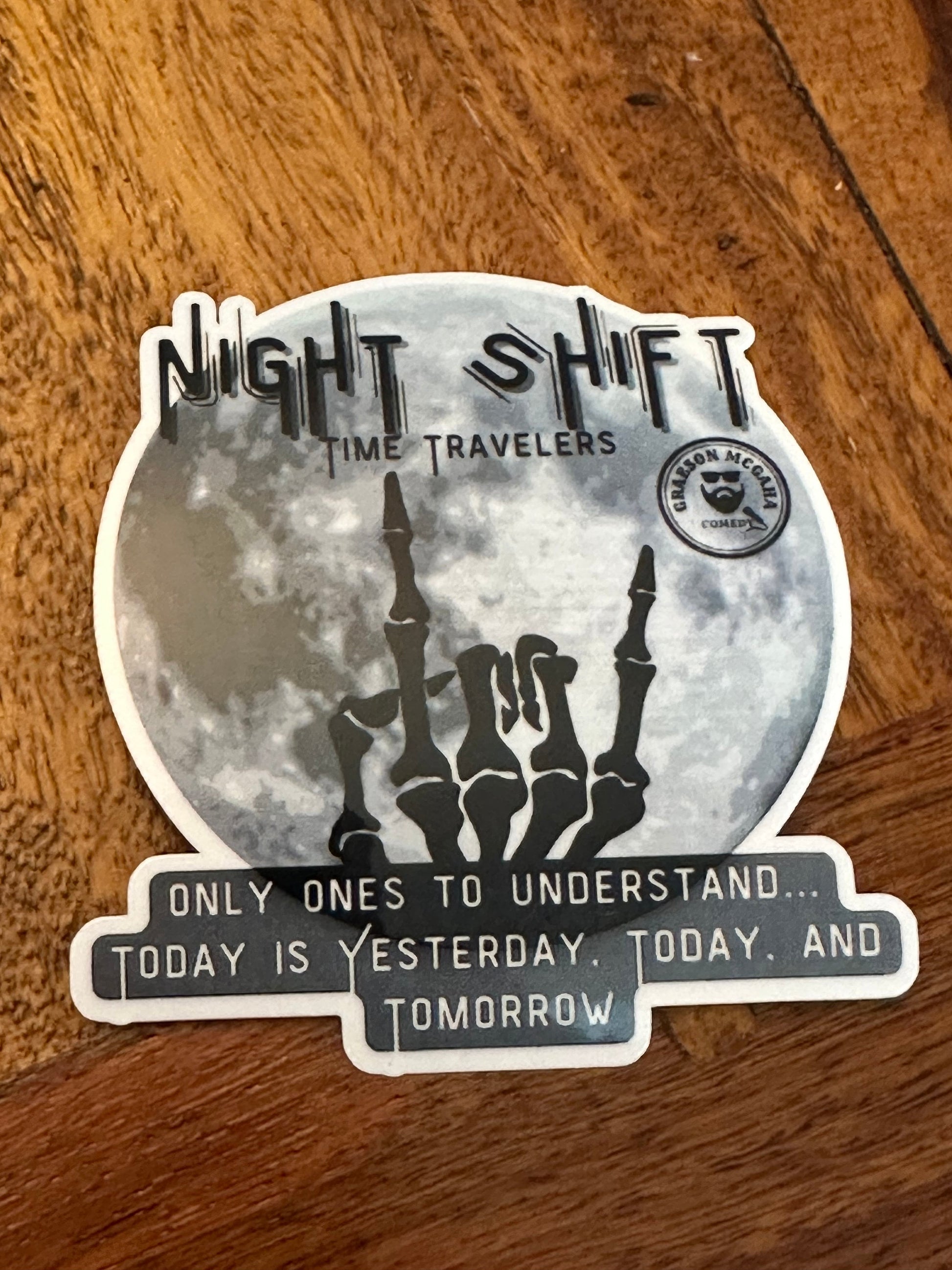 Official Graeson Mcgaha Comedy Stickers Night Shift-Hand
